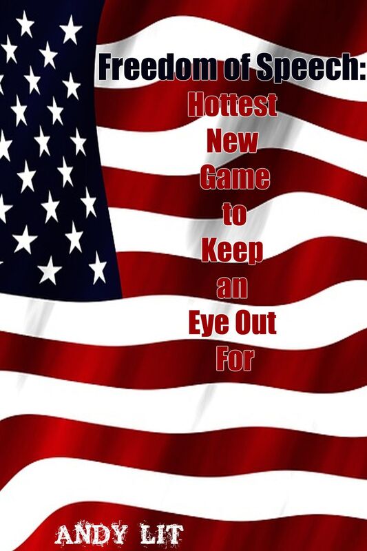 Freedom of Speech: Hottest New Game to Keep an Eye Out For