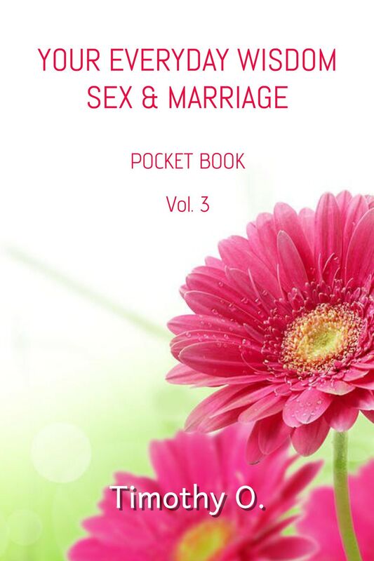 Your Everyday Wisdom Sex & Marriage: Volume 3