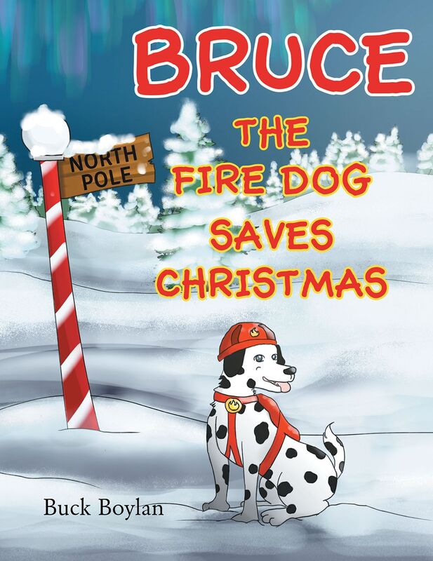 Bruce the Fire Dog Saves Christmas