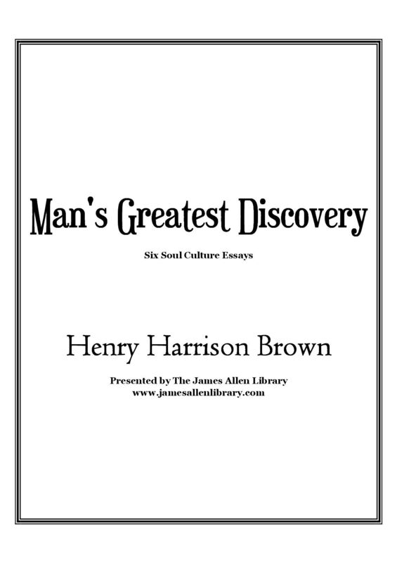 Man's Greatest Discovery: Six Soul Culture Essays