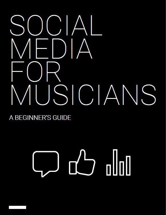 Social Media for Musicians: A Beginner's Guide