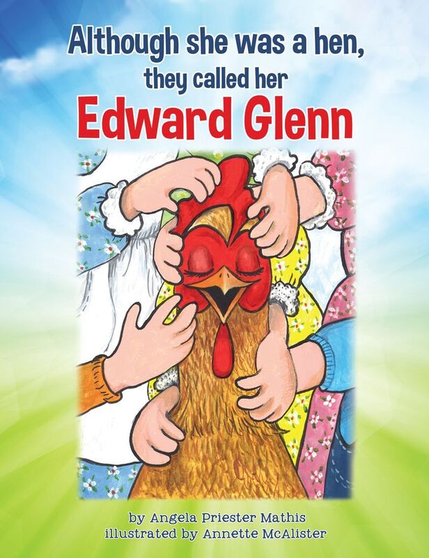 Although she was a hen, they called her Edward Glenn