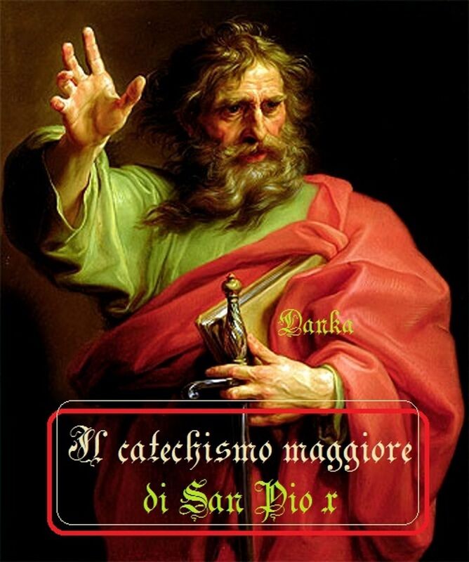 Il Catechismo Di San Pio X