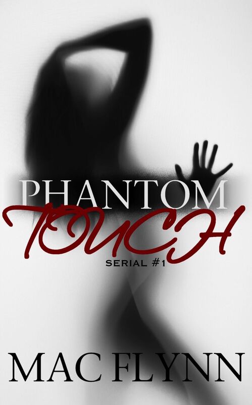 Phantom Touch #1 (Ghost Paranormal Romance)