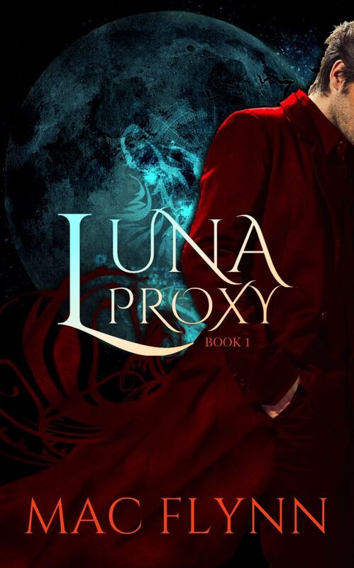 Luna Proxy #1 (Werewolf Shifter Romance)