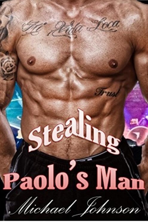 Stealing Paolo's Man: MM Erotica
