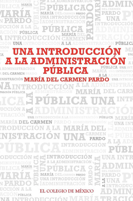 Una introduccion a la administracion publica