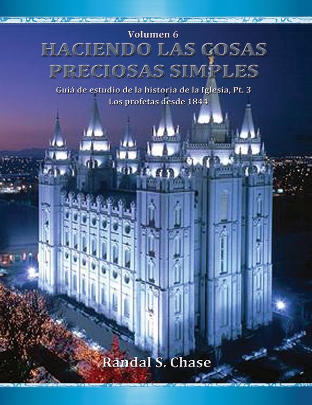 Guia de estudio de la historia de la Iglesia, parte 3: Los profetas desde 1844