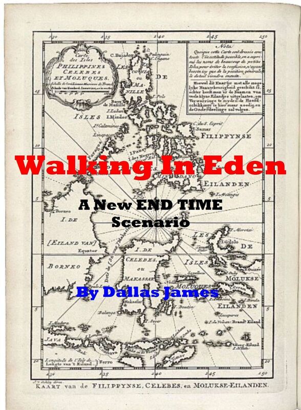Walking in Eden: A New End Time Scenario