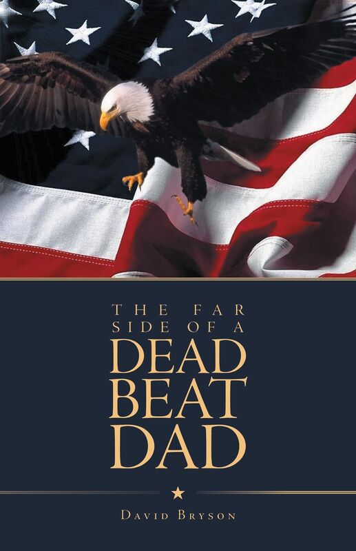 The Far Side of a Dead Beat Dad