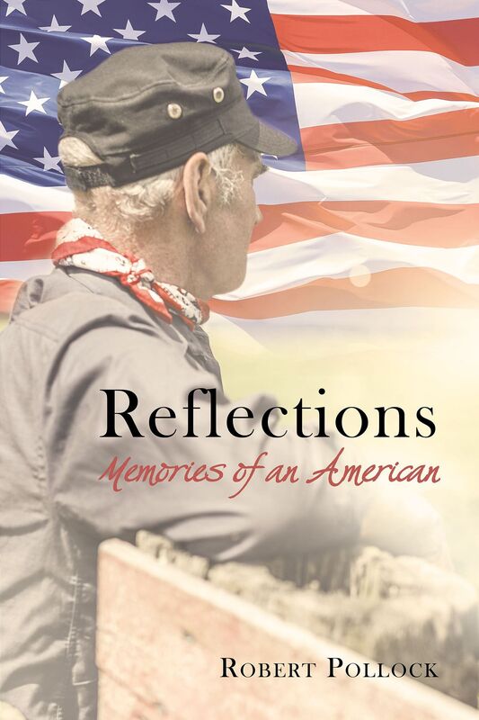 Reflections: Memories of an American