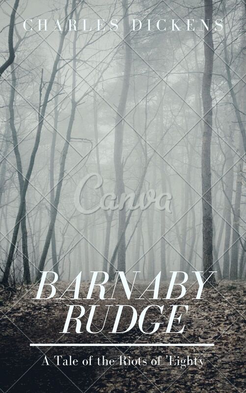 Barnaby Rudge (Annotated & Illustrated)