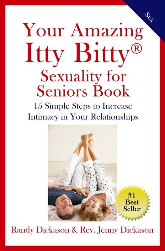 Your Amazing Itty Bitty Sexuality for Seniors Book