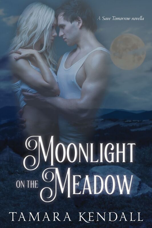 Moonlight on the Meadow (A Save Tomorrow Novella)