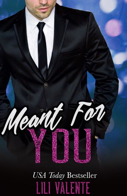 Meant for You