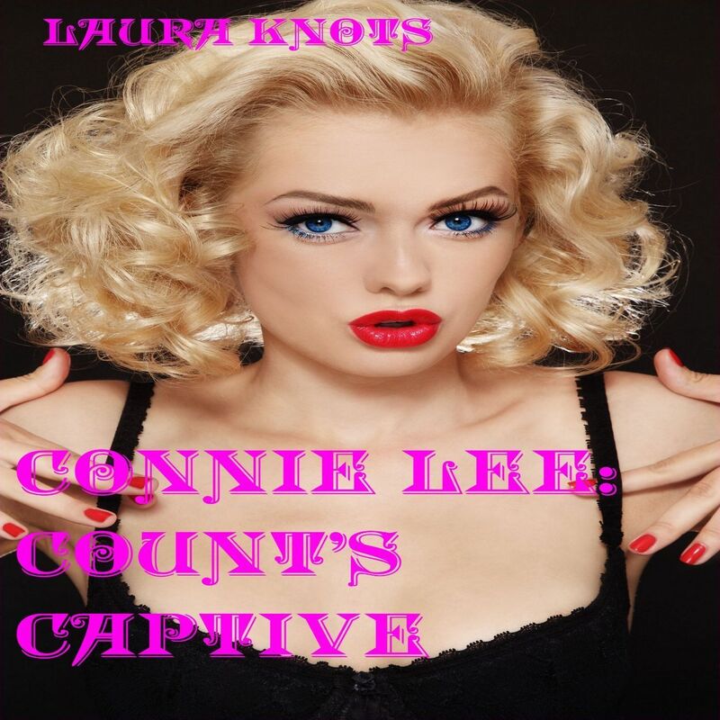 Connie Lee: Count's Captive