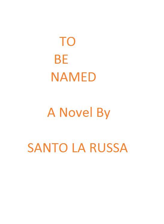 TO BE NAMED