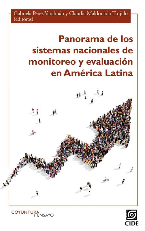 Panorama de los sistemas nacionales de monitoreo y evaluacion en America Latina