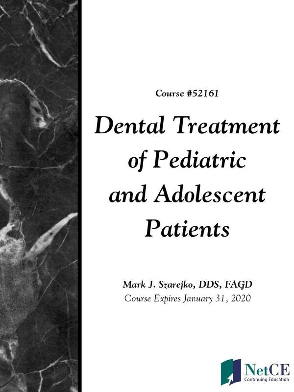 Dental Treatment of Pediatric and Adolescent Patients