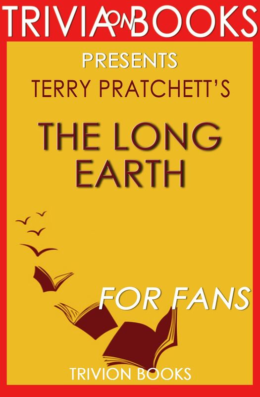 Trivia: The Long Earth by Terry Pratchett