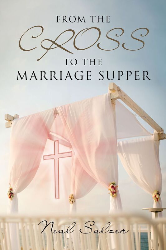 From the Cross to the Marriage Supper