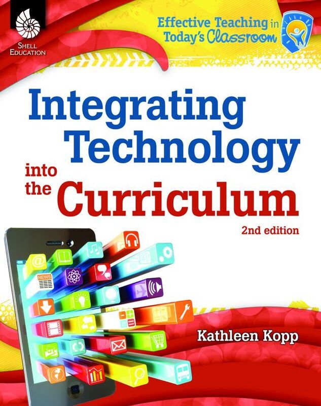 Integrating Technology into the Curriculum 2nd Edition