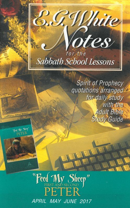 1 and 2 Peter (Ellen G. White Notes)