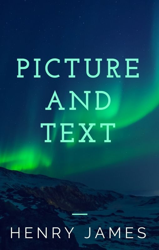 Picture and Text (Annotated & Illustrated)