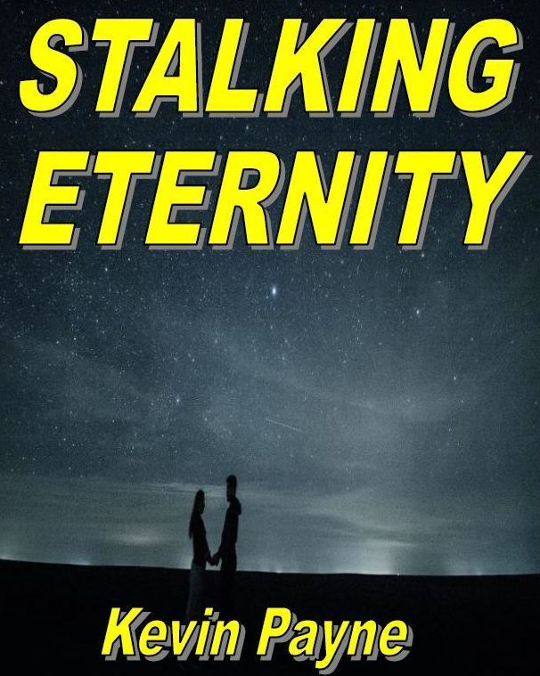 Stalking Eternity