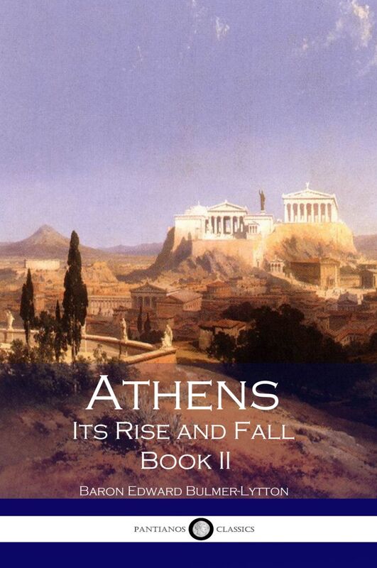 Athens - Its Rise and Fall Book II