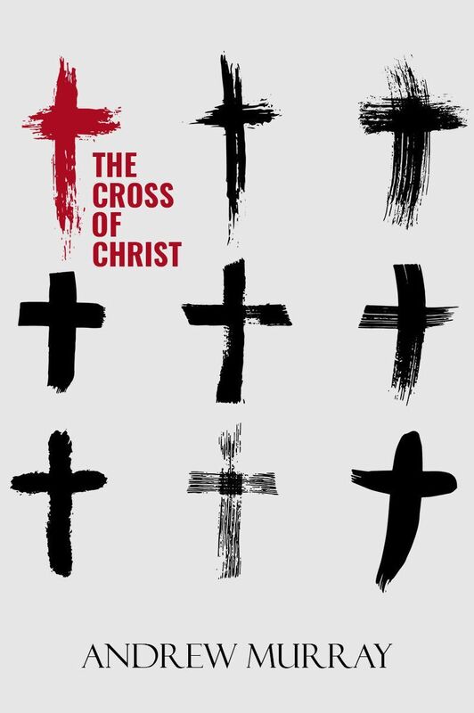 The Cross of Christ
