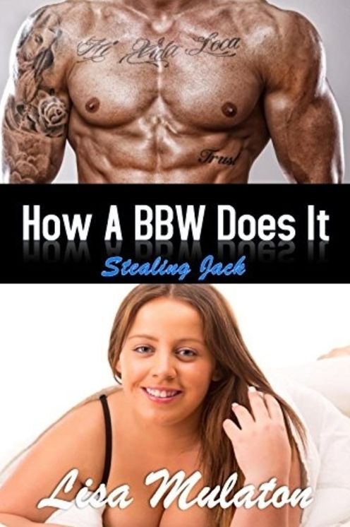 How A BBW Does It: Stealing Jack