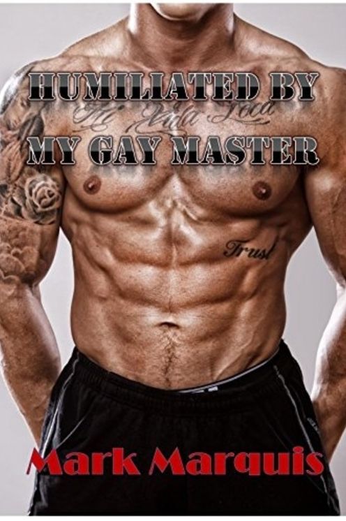 Humiliated By My Gay Master