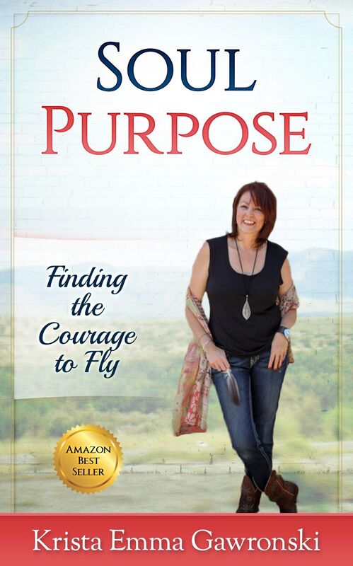 Soul Purpose: Finding the Courage to Fly