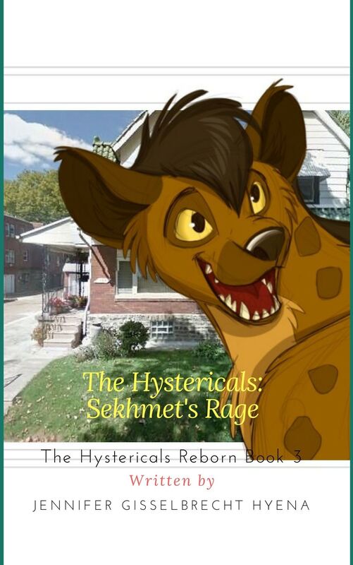 The Hystericals Reborn: Sekhmet's Rage