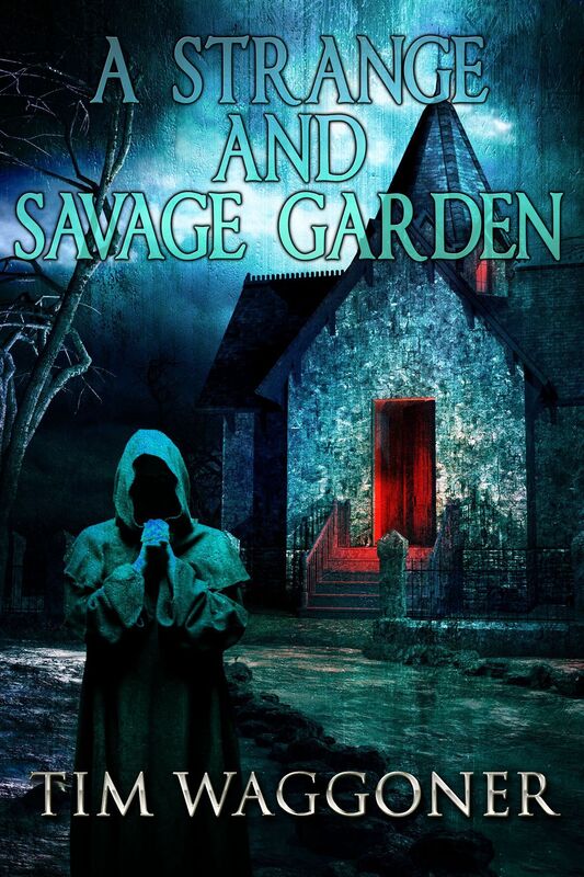 A Strange and Savage Garden