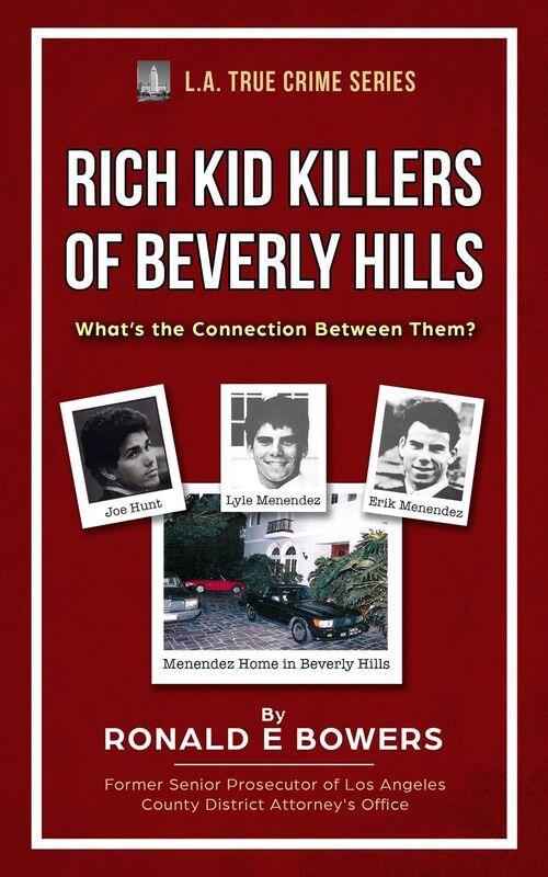 RICH KID KILLERS OF BEVERLY HILLS