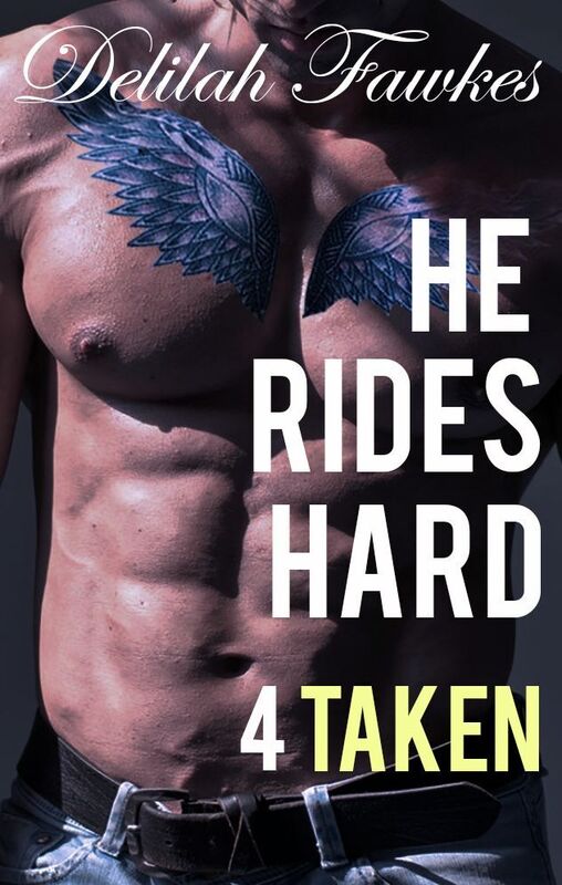 He Rides Hard, Part 4: Taken (A Biker Billionaire Bad Boy Romance)