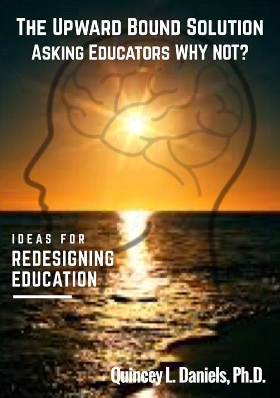 The Upward Bound Solution Asking Educators Why Not?