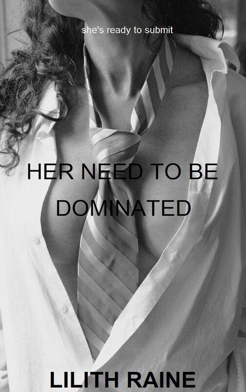 Her Need To Be Dominated - Pseudo BDSM