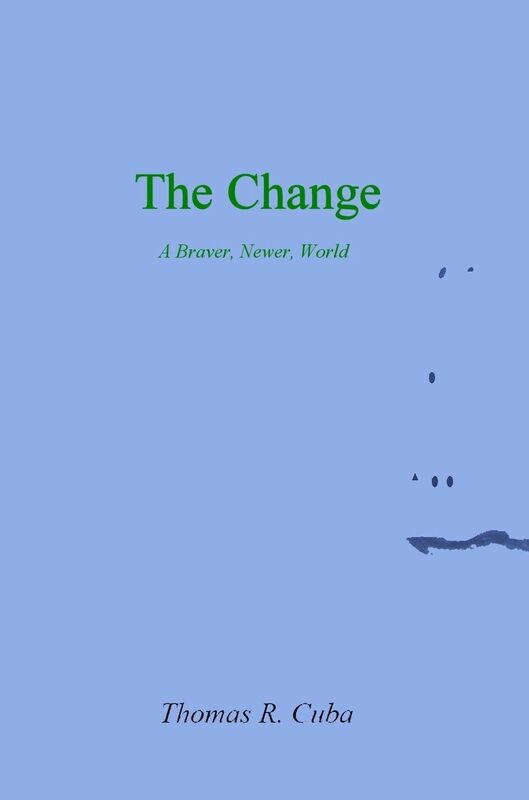 The Change