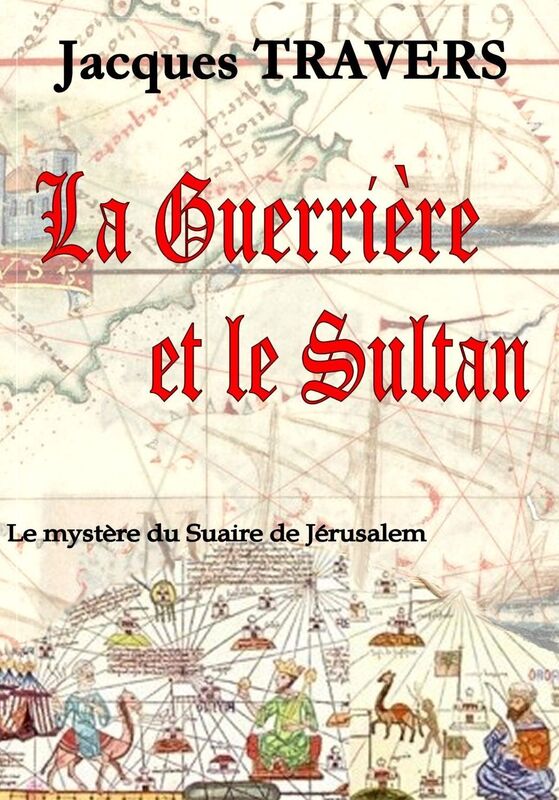 La Guerriere et le Sultan