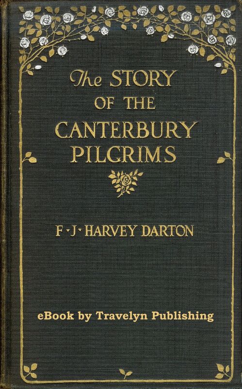 The Story of the Canterbury Pilgrims