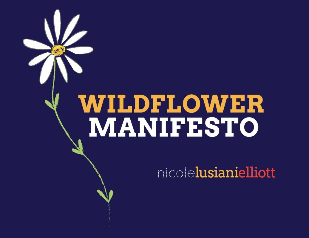 Wildflower Manifesto