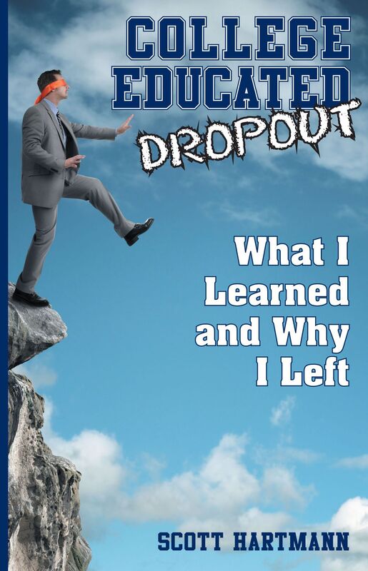 College Educated Dropout: What I Learned and Why I Left
