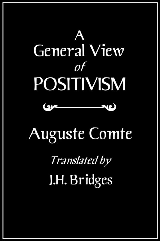 A General View of Positivism