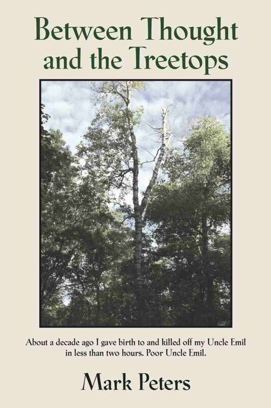 Between Thought and the Treetops