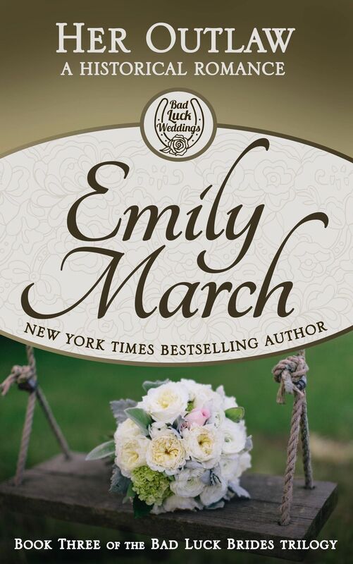 Her Outlaw, Bad Luck Brides Trilogy Book 3
