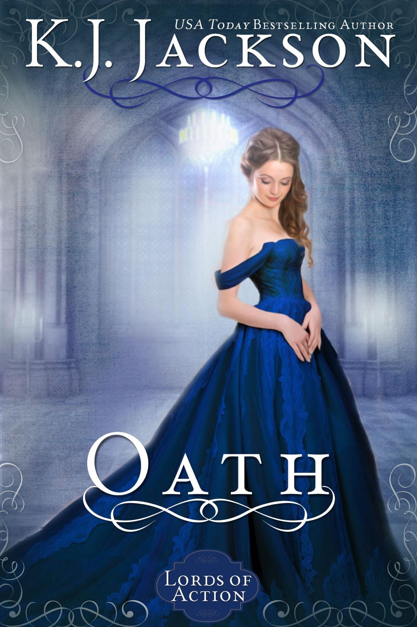 Oath, A Lords of Action Novel