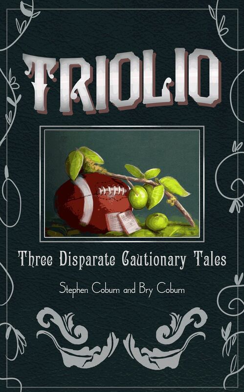 Triolio - Three Disparate Cautionary Tales